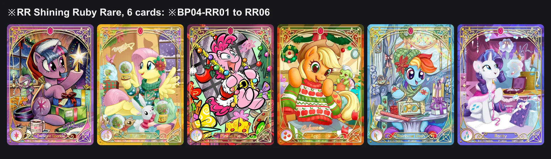 The six Shining Ruby Rare cards of Hearth's Warming Eve: Twilight Sparkle, Fluttershy, Pinkie Pie, Applejack, Rainbow Dash and Rarity