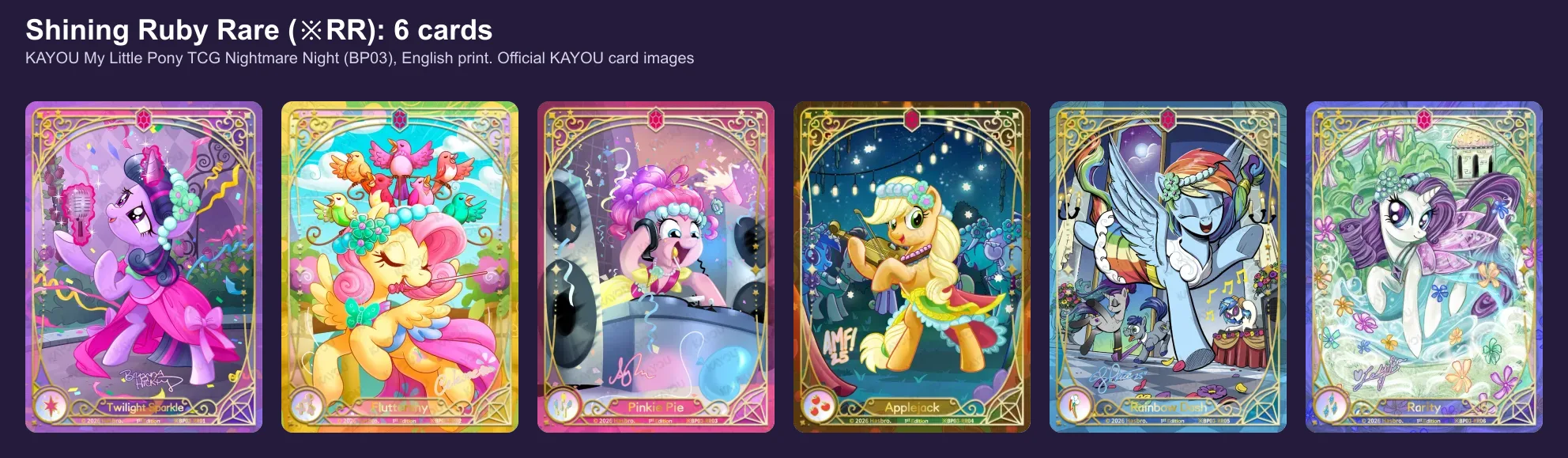 The six Shining Ruby Rare cards of Nightmare Night: Twilight Sparkle, Fluttershy, Pinkie Pie, Applejack, Rainbow Dash and Rarity