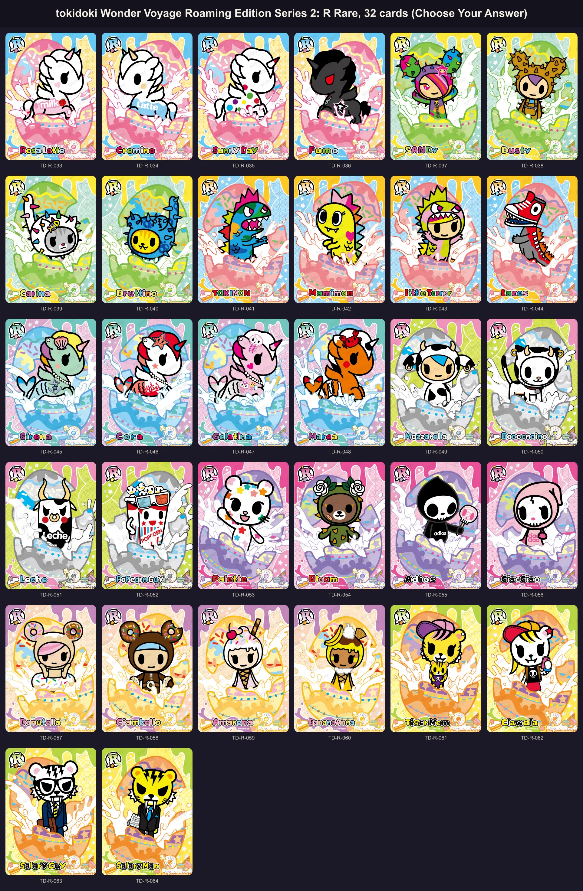 The 32 Rare Choose Your Answer cards of tokidoki Wonder Voyage Series 2